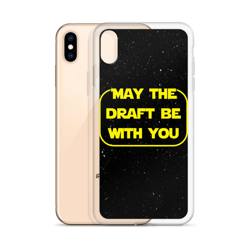 May The Draft Be With You, iPhone Case - iPhone 6 Plus/6s Plus, iPhone 6/6s, iPhone 7 Plus/8 Plus, iPhone 7/8, iPhone X/XS, iPhone XR, iPhone XS Max