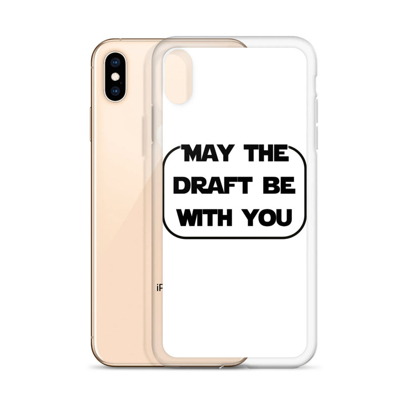 May The Draft Be With You (White/Black), iPhone Case - iPhone 6 Plus/6s Plus, iPhone 6/6s, iPhone 7 Plus/8 Plus, iPhone 7/8, iPhone X/XS, iPhone XR, iPhone XS Max