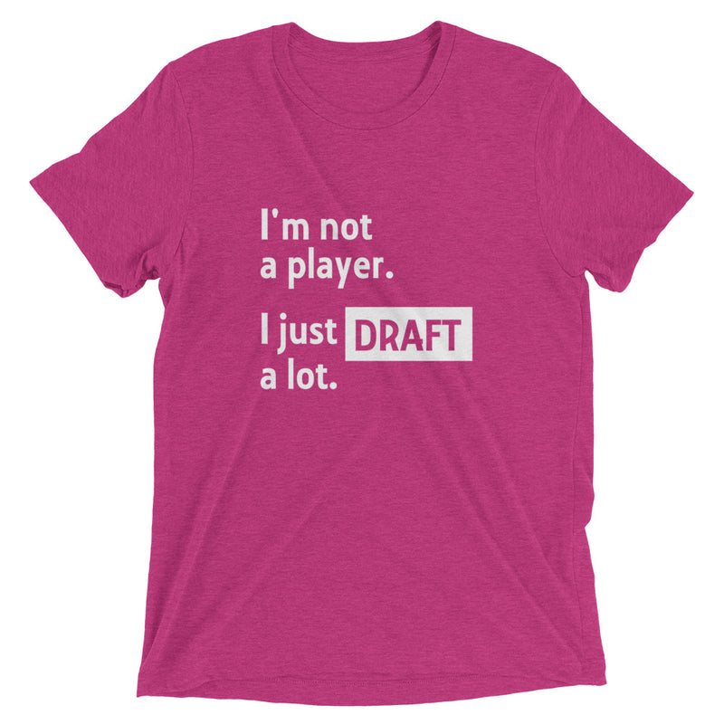 I'm Not A Player, I Just Draft A Lot, Pink, Short Sleeve T-Shirt